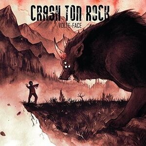 Crash Ton Rock - Volte Face  CD
